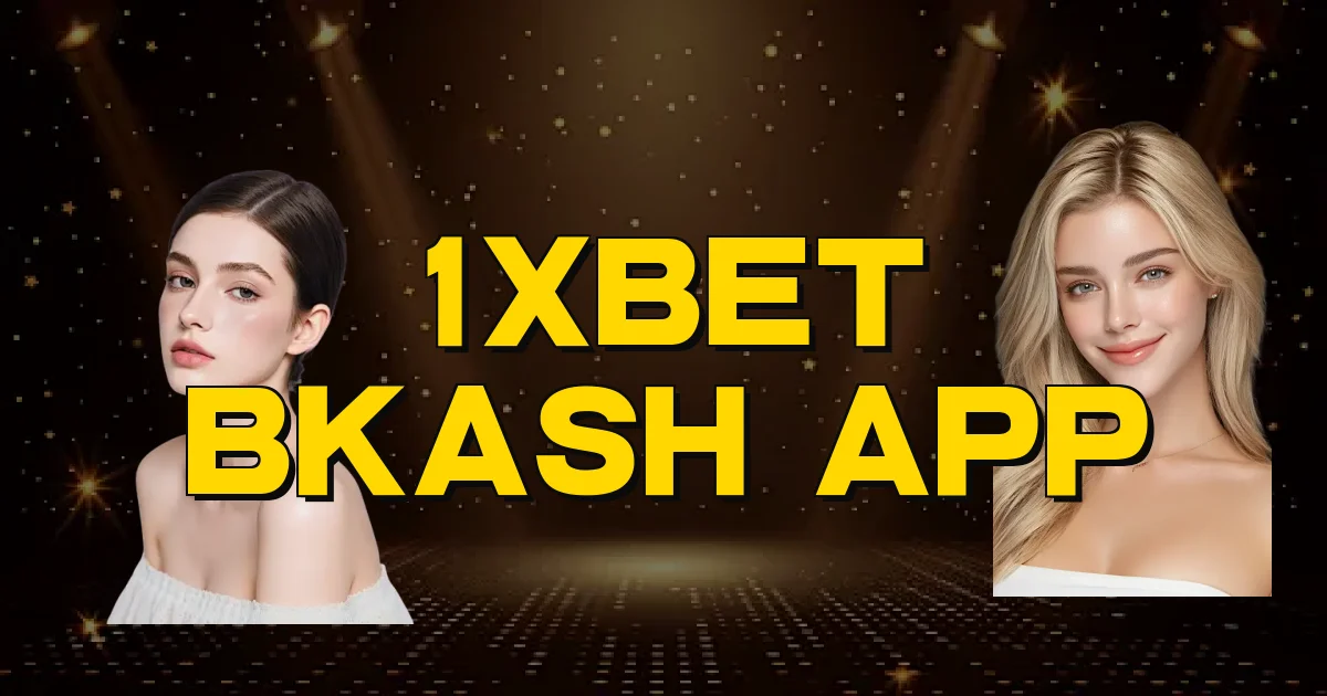 1Xbet Bkash App Oficial