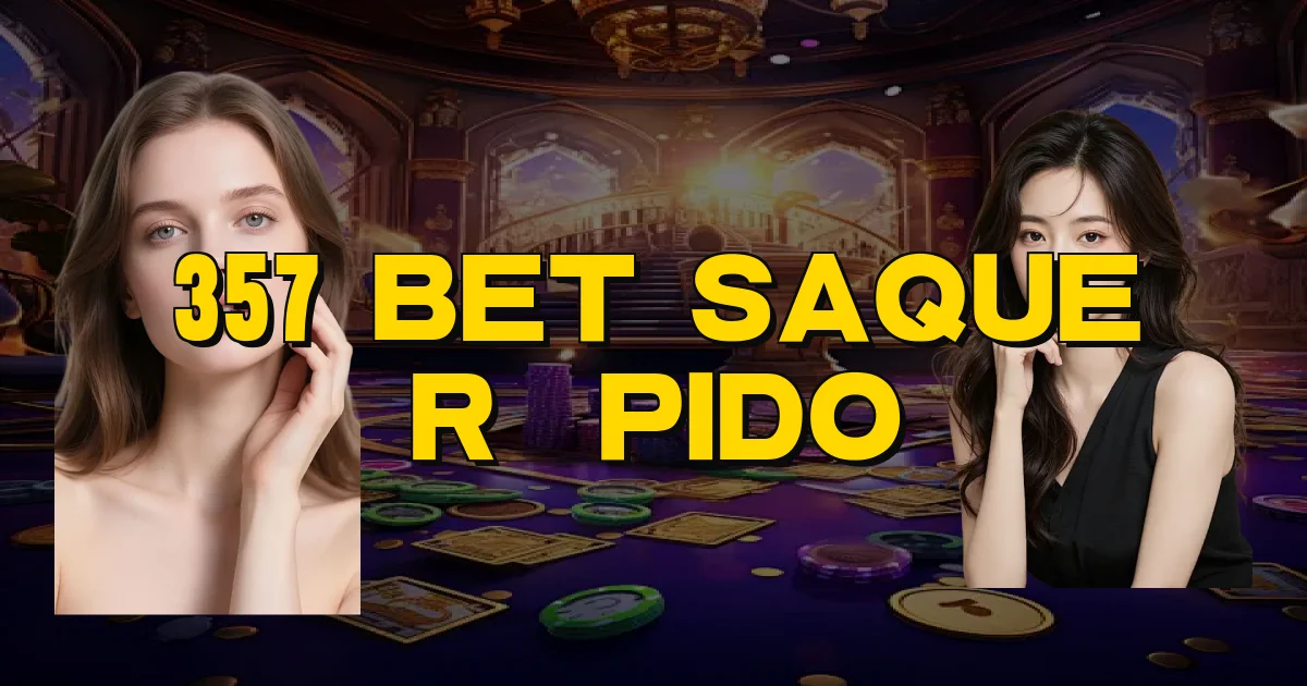 357 Bet Saque Rápido Oficial