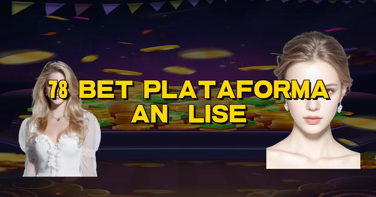 78 Bet Plataforma Análise Oficial