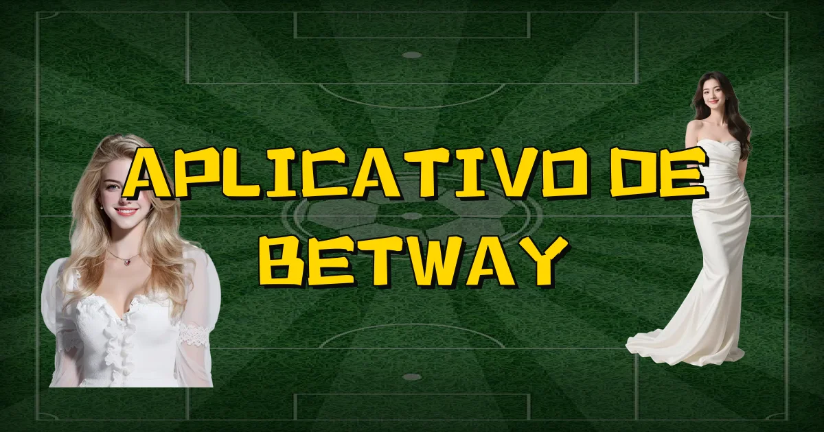 Aplicativo De Betway Oficial