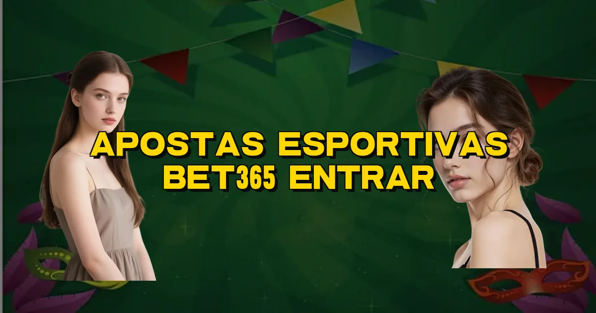 Apostas Esportivas Bet365 Entrar Oficial