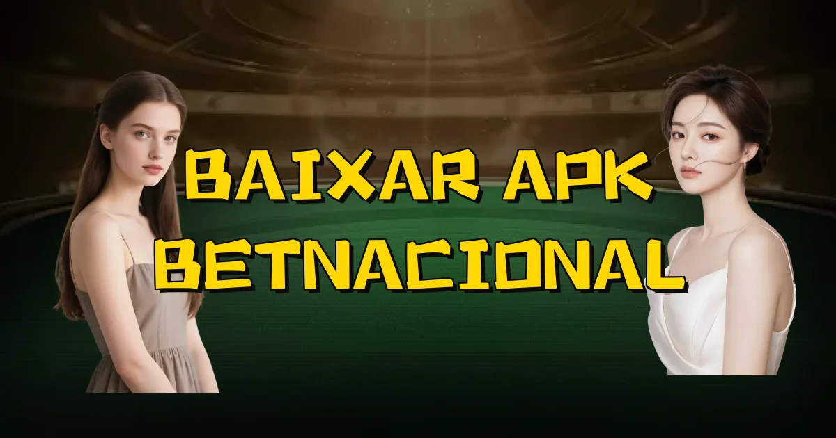 Baixar Apk Betnacional Oficial
