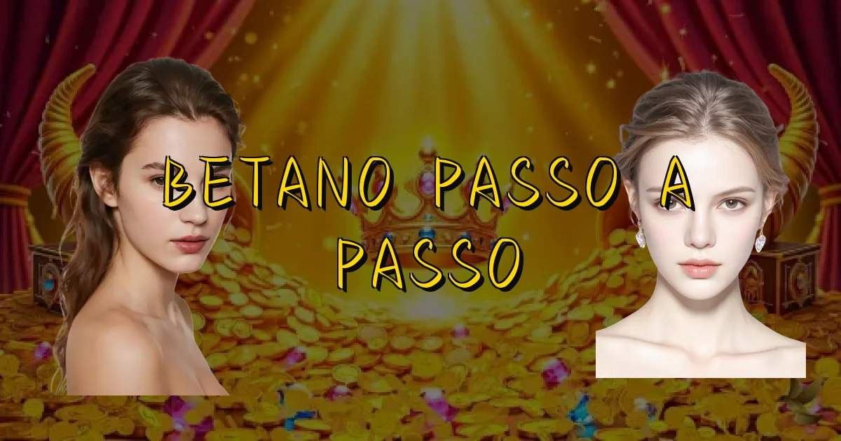 Betano Passo A Passo Oficial