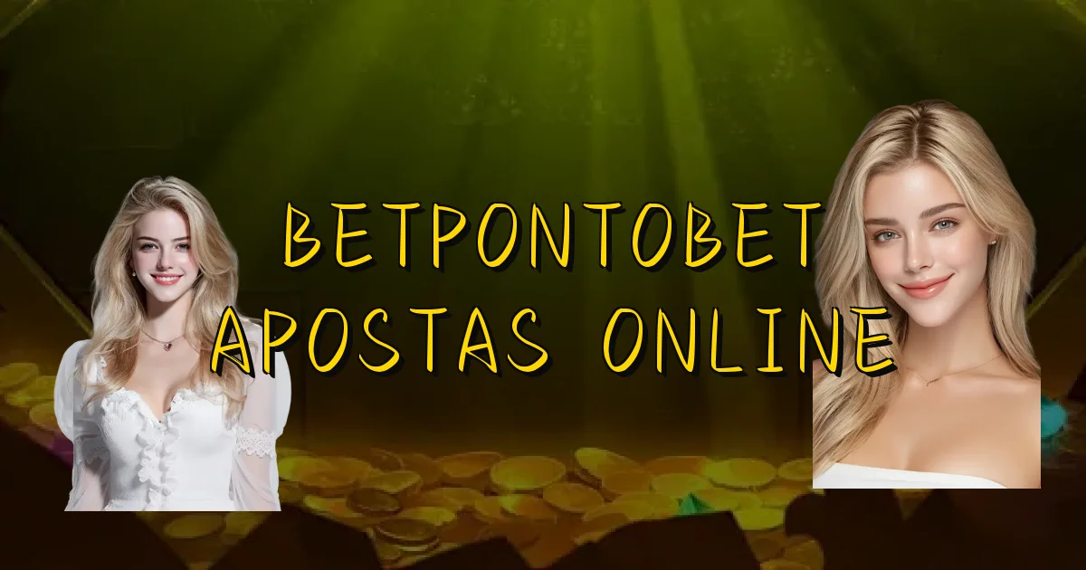 Betpontobet Apostas Online Oficial