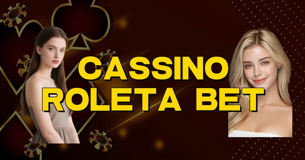 Cassino Roleta Bet Oficial