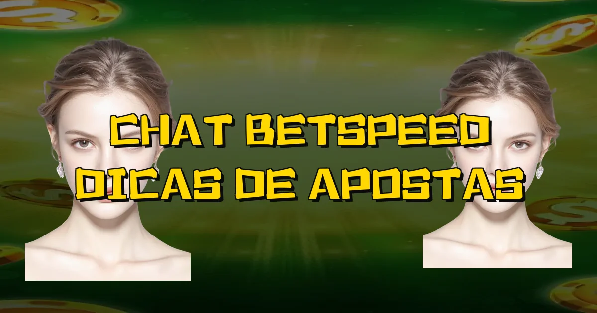 Chat Betspeed Dicas De Apostas Oficial