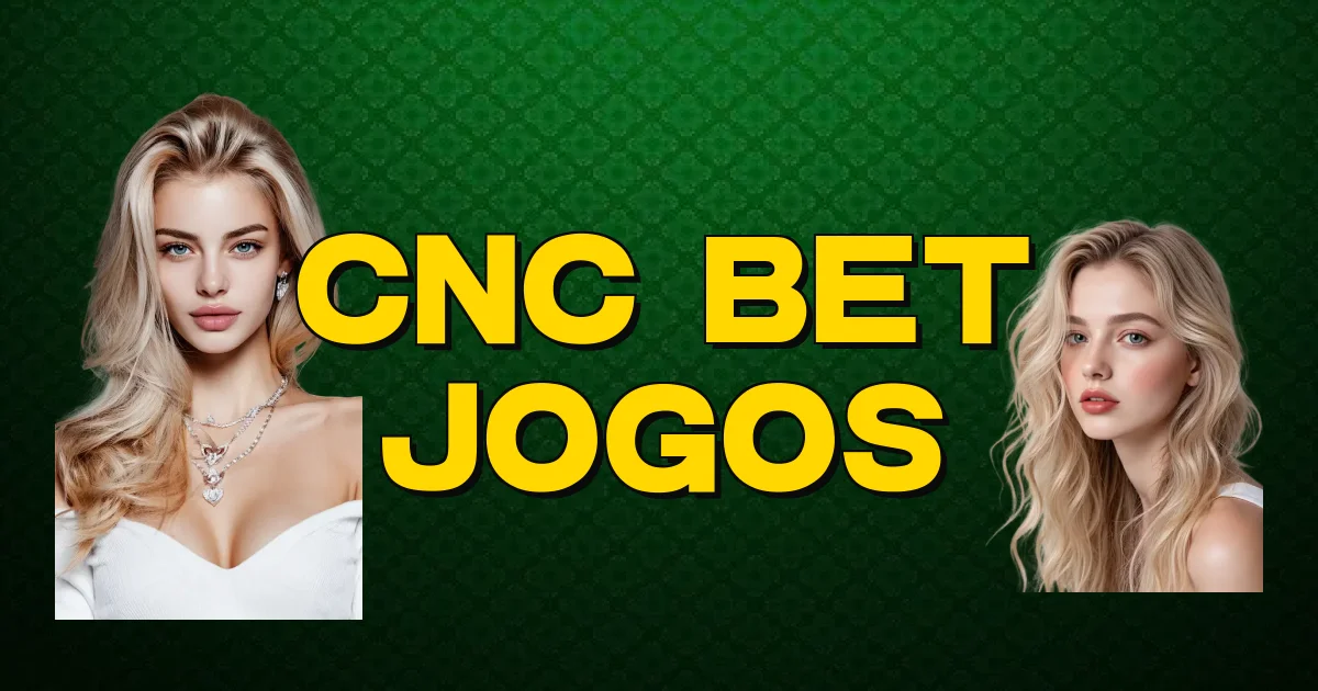 Cnc Bet Jogos Oficial