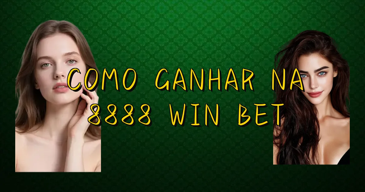 Como Ganhar Na 8888 Win Bet Oficial