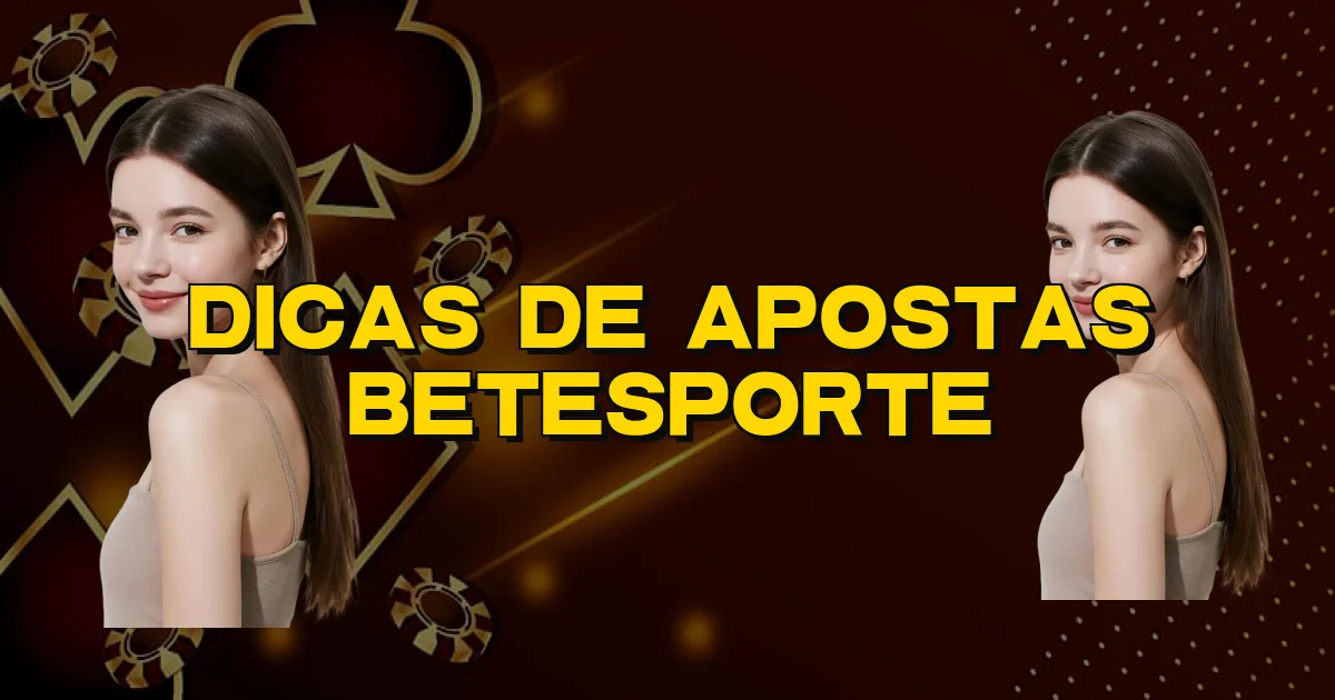 Dicas De Apostas Betesporte Oficial