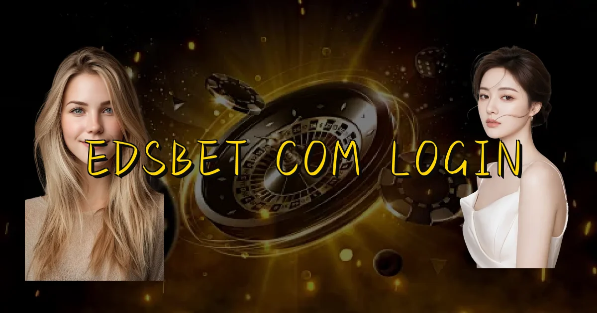 Edsbet Com Login Oficial
