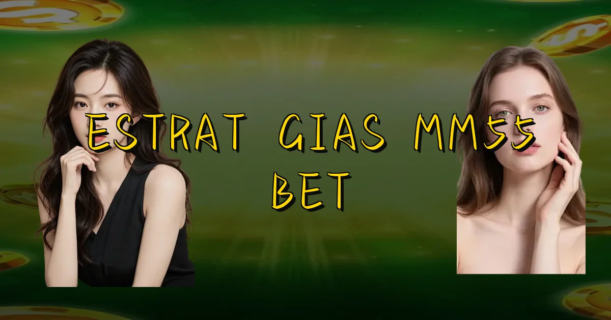 Estratégias Mm55 Bet Oficial