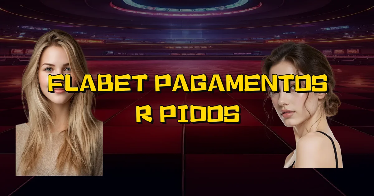 Flabet Pagamentos Rápidos Oficial
