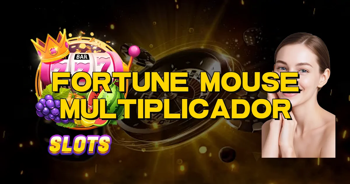 Fortune Mouse Multiplicador Oficial