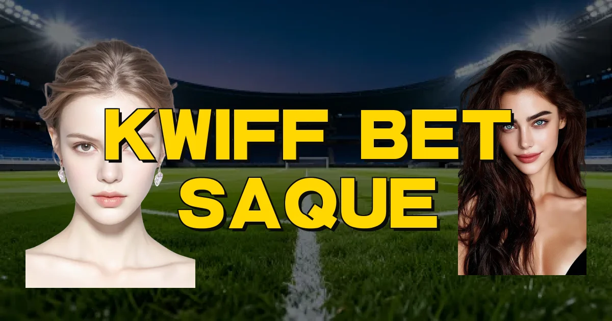 Kwiff Bet Saque Oficial