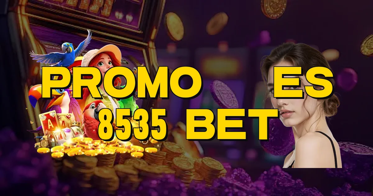 Promoções 8535 Bet Oficial