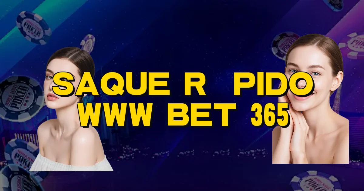 Saque Rápido Www Bet 365 Oficial