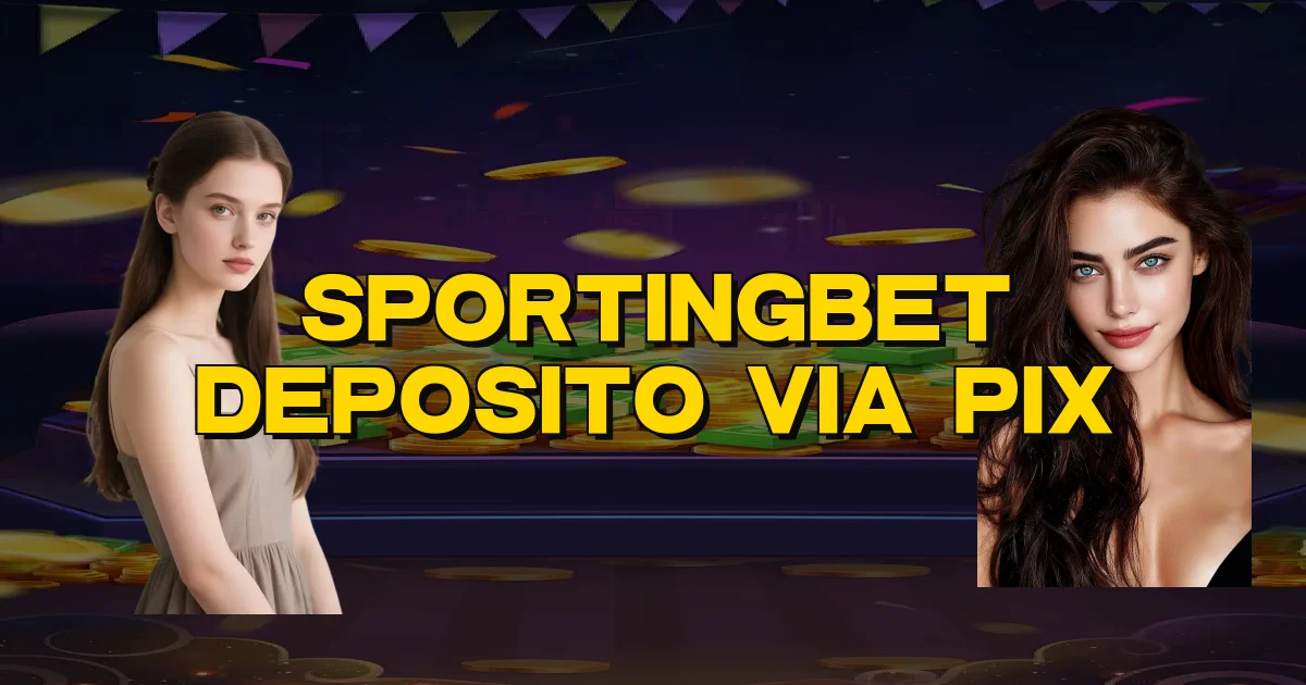 Sportingbet Deposito Via Pix Oficial