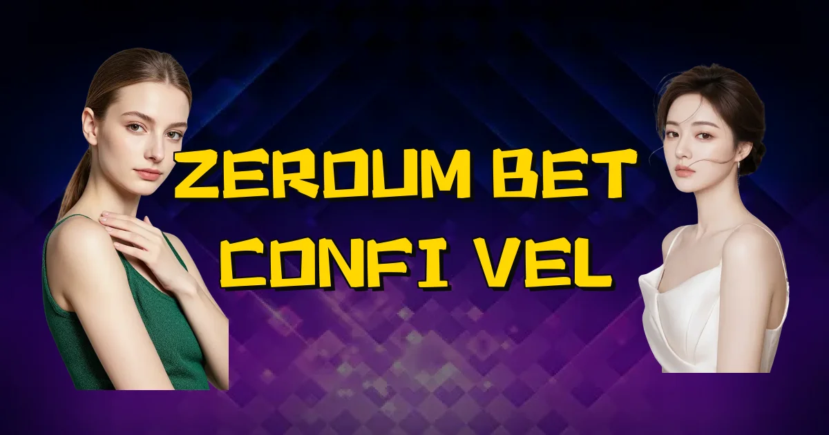 Zeroum Bet É Confiável Oficial